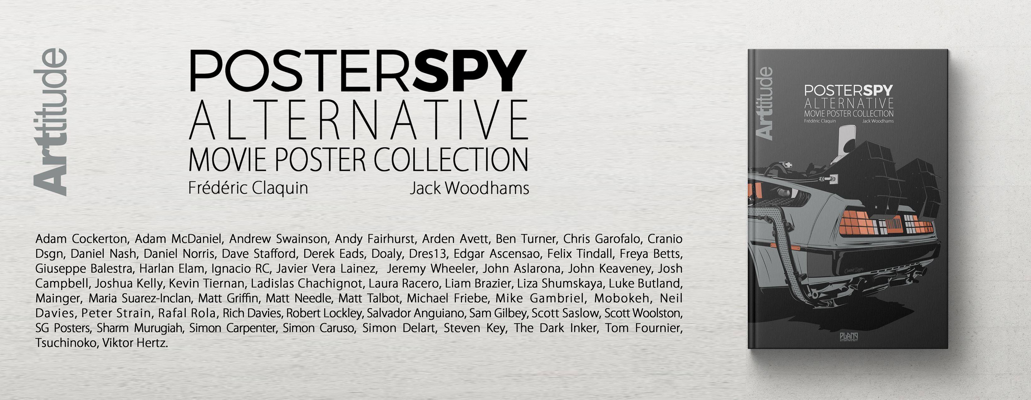 List of the 58 artists featured in the Poster Spy Alternative movie poster collection book